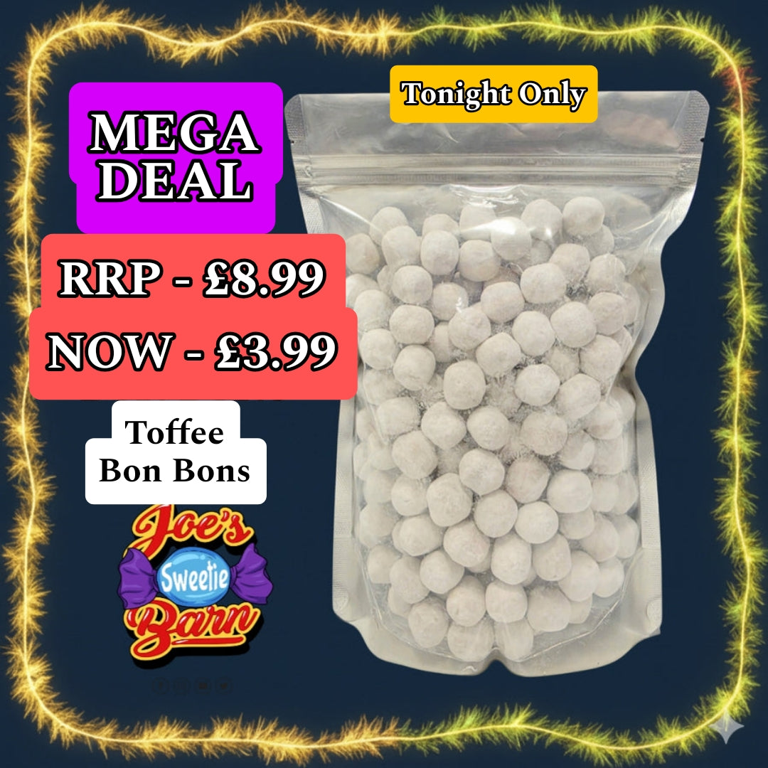 Mega Deal - Toffee Bon Bons 500g Bag